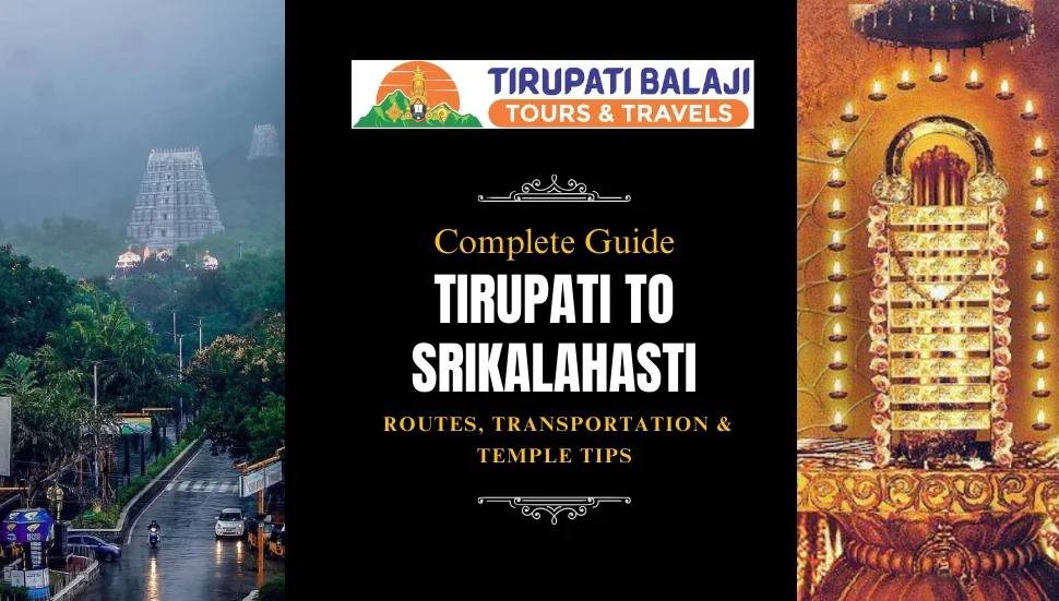Tirupati to Srikalahasti
