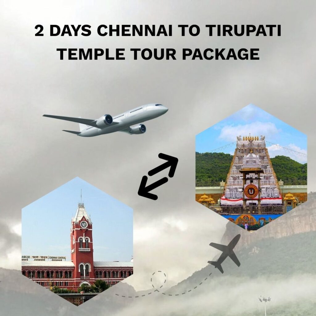 Chennai to Tirupati Tour Package