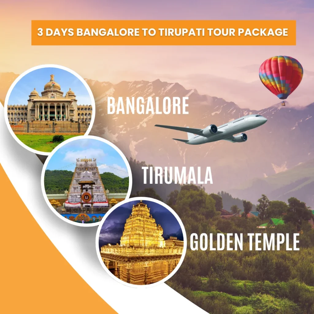 Bangalore to tirupati tour packages