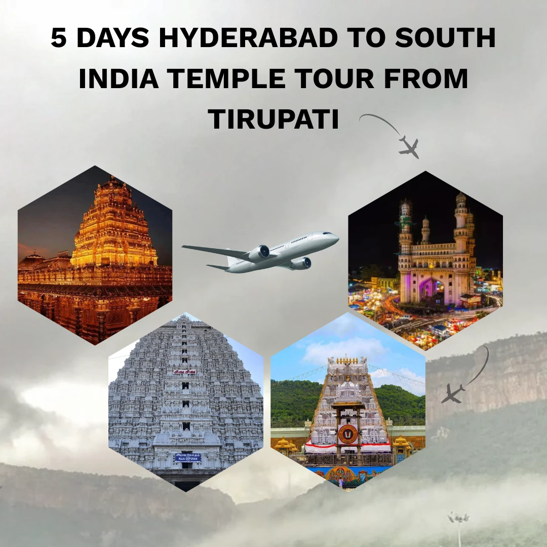 Hyderabad to Tirupati Tour Package 6 5 Days HYDERABAD to tirupati tour Package