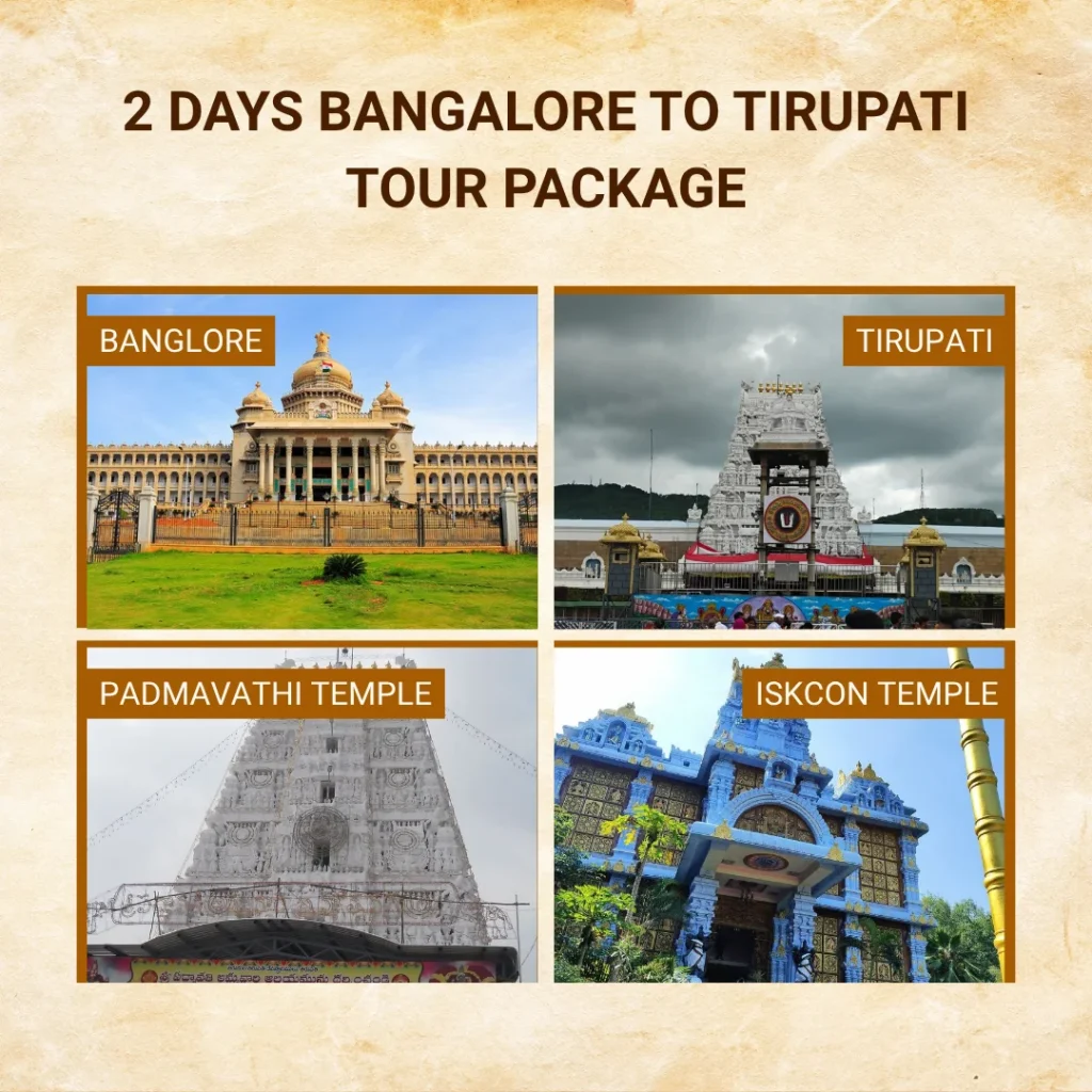 Bangalore to tirupati tour packages