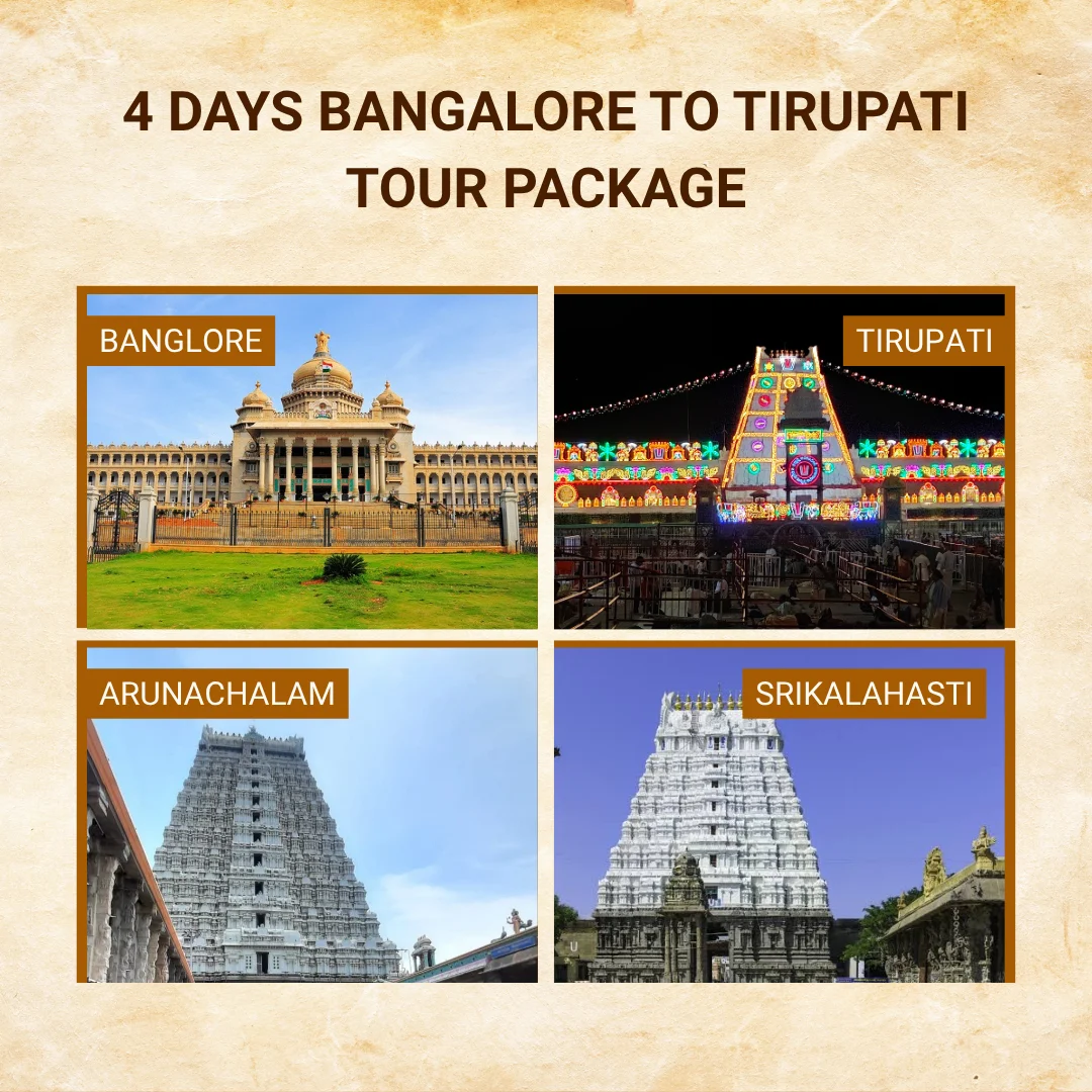 Bangalore to Tirupati Tour Package 5 Bangalore to tirupati tour packages 4 Days Bangalore to Tirupati Temple Tour Package