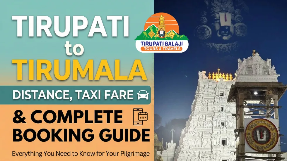 Taxi Services in Tirupati 92 Tirupati to Tirumala Distance