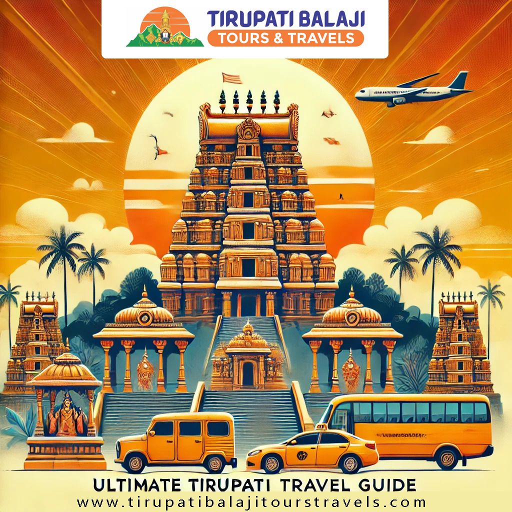 Ultimate Tirupati Travel Guide: 1-Day & 2-Day Tirupati Pilgrimage Packages with Temple Darshan 2 Tirupati Pilgrimage Packages