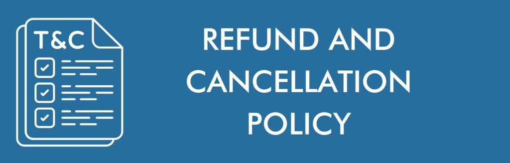 Refund and Cancellation Policy 1 Refund and Cancellation Policy