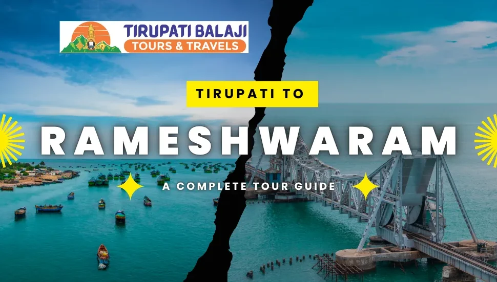 Cab service for tirupati to rameswaram distance